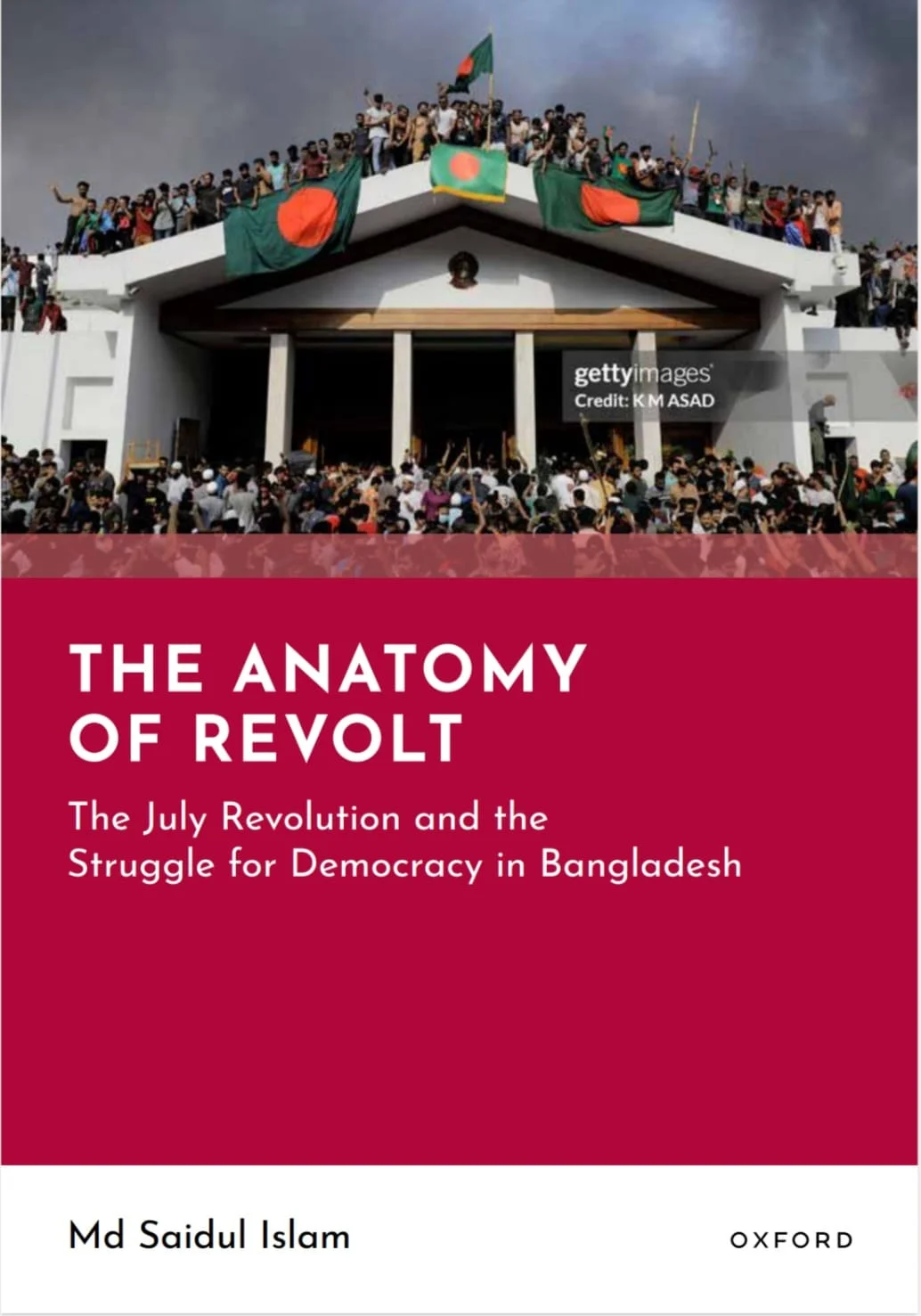 The Anatomy of Revolt: The July Revolution and the Struggle for Democracy in Bangladesh